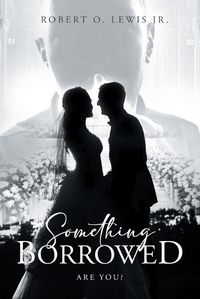 Cover image for Something Borrowed