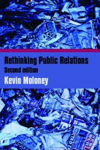 Cover image for Rethinking Public Relations: PR Propaganda and Democracy