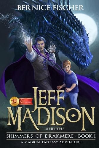 Cover image for Jeff Madison and the Shimmers of Drakmere