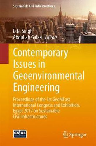 Cover image for Contemporary Issues in Geoenvironmental Engineering: Proceedings of the 1st GeoMEast International Congress and Exhibition, Egypt 2017 on Sustainable Civil Infrastructures