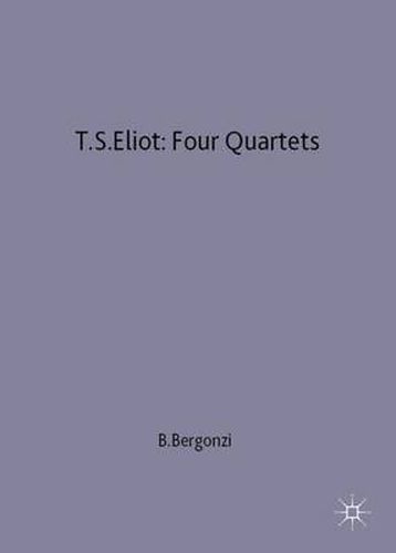 T.S.Eliot: Four Quartets