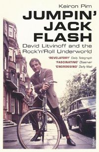 Cover image for Jumpin' Jack Flash: David Litvinoff and the Rock'n'Roll Underworld