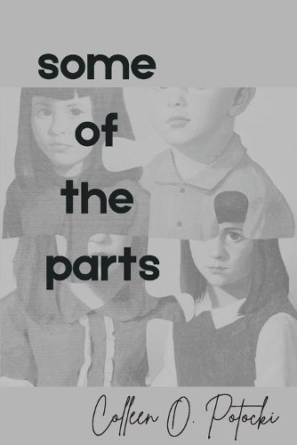 Cover image for Some of the Parts