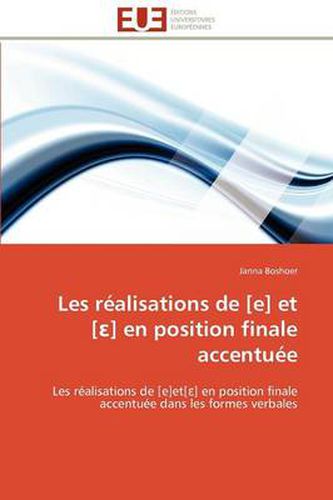 Cover image for Les R Alisations de [E] Et [ ] En Position Finale Accentu E