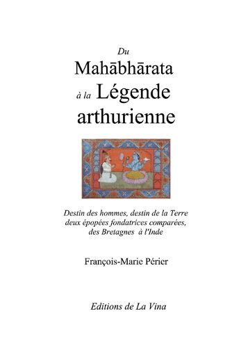 Cover image for Du Mahabharata a la Legende arthurienne