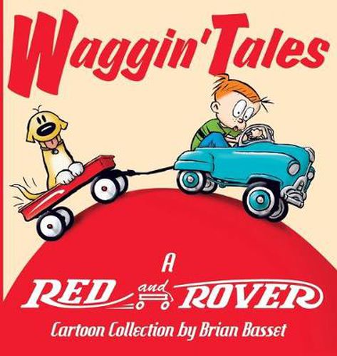 Cover image for Waggin' Tales: A Red and Rover Collection