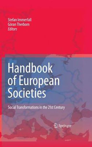 Cover image for Handbook of European Societies: Social Transformations in the 21st Century