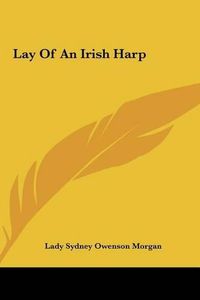 Cover image for Lay of an Irish Harp