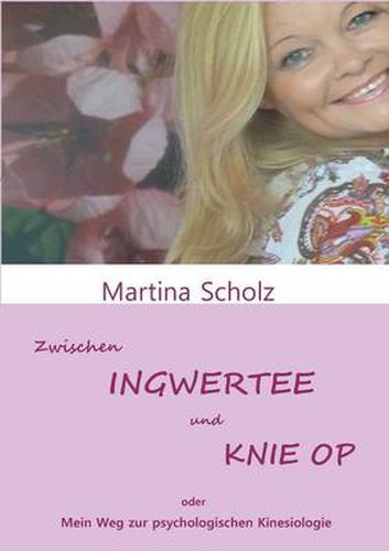 Cover image for Zwischen Ingwertee Und Knie Op