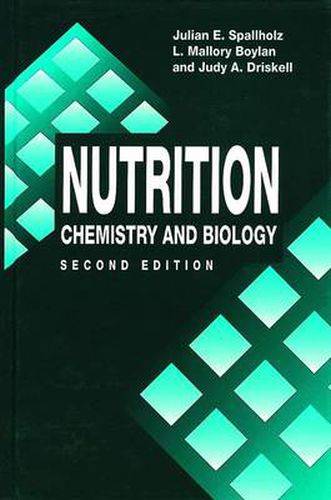 Cover image for Nutrition: CHEMISTRY AND BIOLOGY, SECOND EDITION