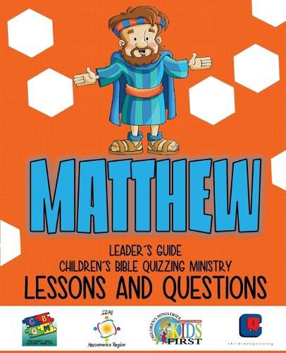 Cover image for Children's Bible Quizzing - Lessons and Questions - MATTHEW