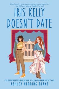 Cover image for Iris Kelly Doesn't Date