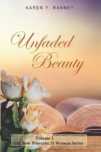 Cover image for Unfaded Beauty