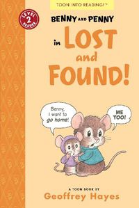 Cover image for Benny and Penny in Lost and Found!: TOON Level 2