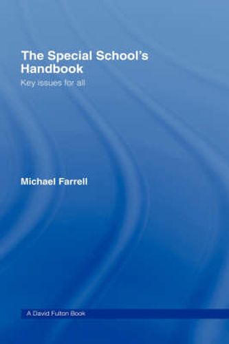 The Special School's Handbook: Key Issues for All