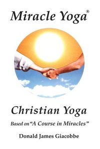 Cover image for Miracle Yoga