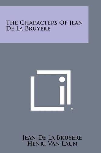 The Characters of Jean de La Bruyere