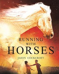 Cover image for Running with Horses