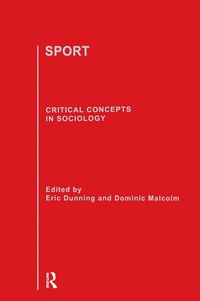 Cover image for Sport: Critical Concepts in Sociology