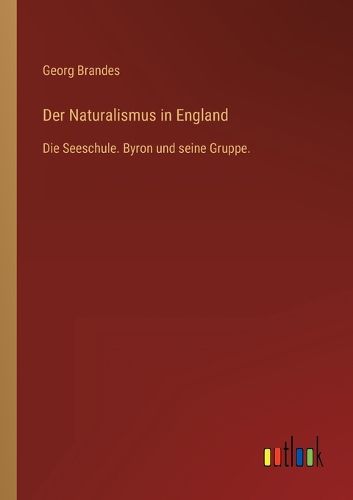 Cover image for Der Naturalismus in England