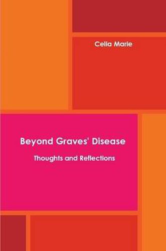 Cover image for Beyond Graves' Disease Thoughts and Reflections