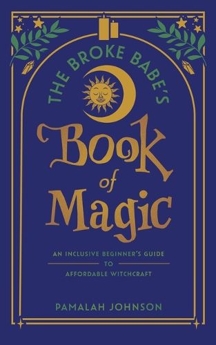 Cover image for The Broke Babe's Book of Magic