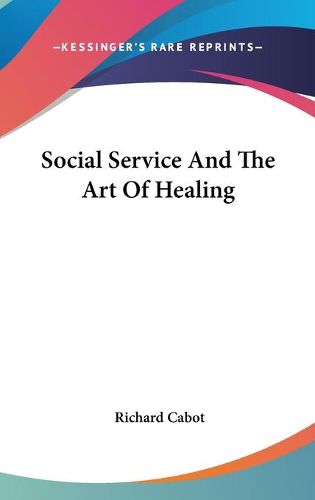 Cover image for Social Service and the Art of Healing