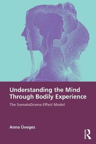 Cover image for Understanding the Mind Through Bodily Experience