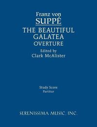 Cover image for The Beautiful Galatea Overture: Study score