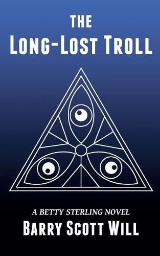 Cover image for The Long-Lost Troll: A Betty Sterling Novel