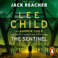 Cover image for The Sentinel: (Jack Reacher 25)