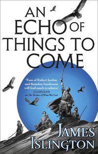 Cover image for An Echo of Things to Come: Book Two of the Licanius trilogy
