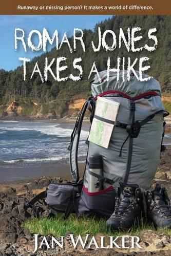 Cover image for Romar Jones Takes a Hike: Runaway or Missing Person ...