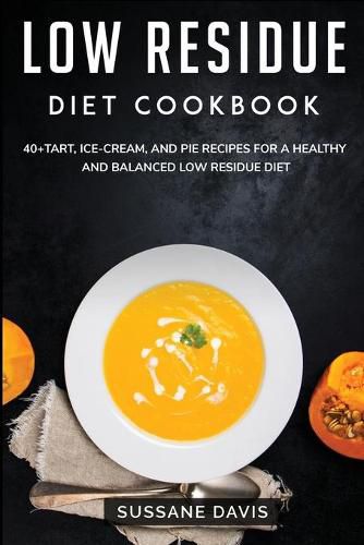 Cover image for Low Residue Diet Cookbook