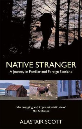 Cover image for Native Stranger: A Journey in Familiar and Foreign Scotland