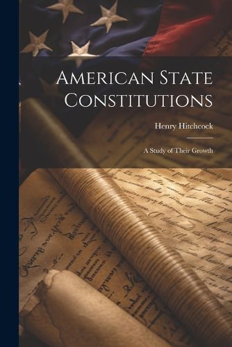 Cover image for American State Constitutions