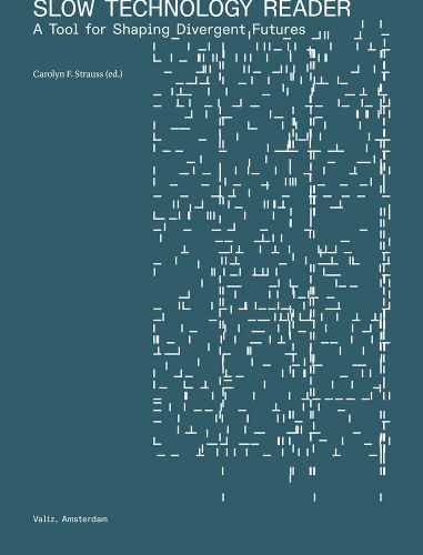 Cover image for Slow Technology Reader