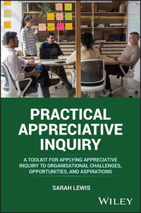 Cover image for Practical Appreciative Inquiry