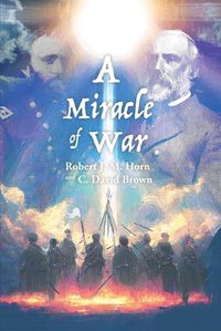 Cover image for A Miracle of War