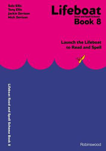 Lifeboat Read and Spell Scheme: Launch the Lifeboat to Read and Spell