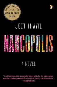 Cover image for Narcopolis: A Novel
