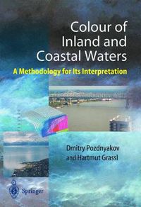 Cover image for Color of Inland and Coastal Waters: A Methodology for its Interpretation