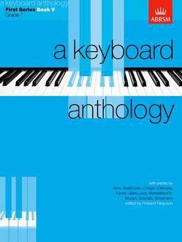 Cover image for A Keyboard Anthology, First Series, Book V