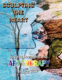 Cover image for Sculpting the Heart