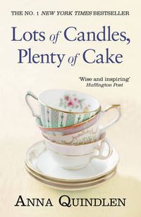 Cover image for Lots of Candles, Plenty of Cake