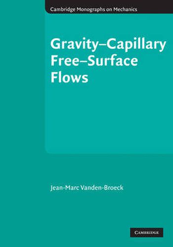 Cover image for Gravity-Capillary Free-Surface Flows