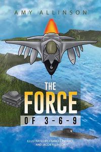 Cover image for The Force of 3-6-9