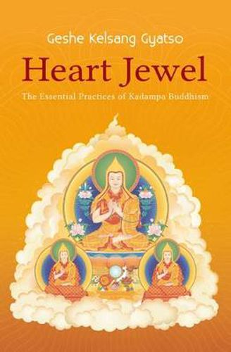 Cover image for Heart Jewel: The Essential Practices of Kadampa Buddhism