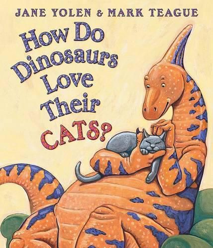 Cover image for How Do Dinosaurs Love Their Cats?