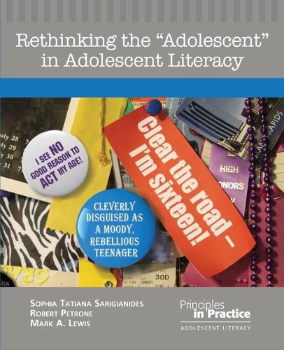 Rethinking the   Adolescent   in Adolescent Literacy